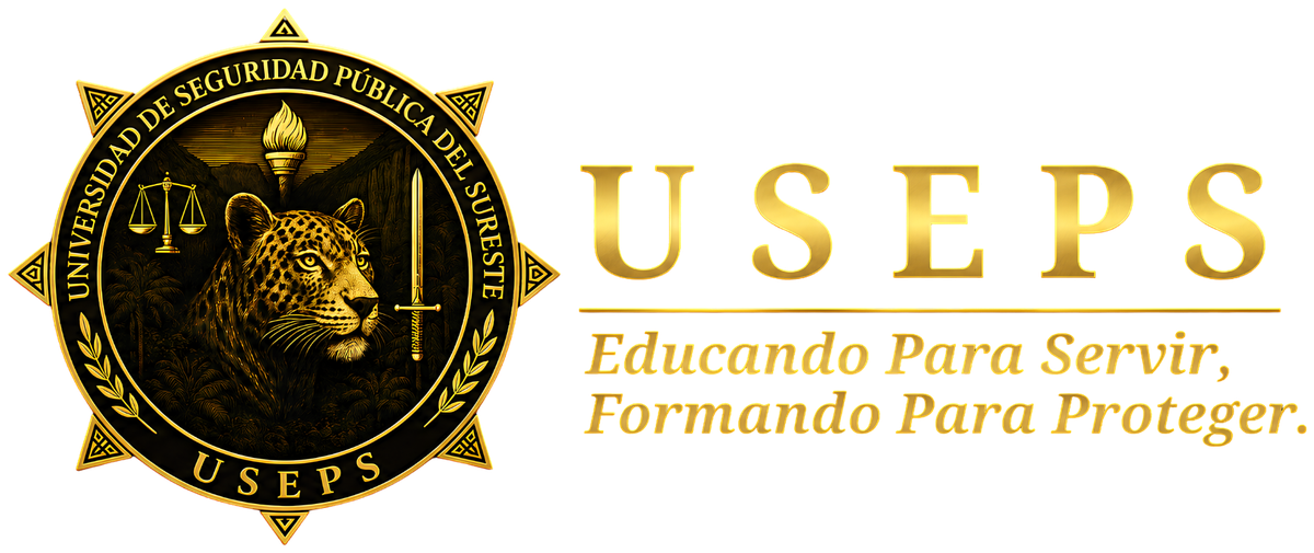 Universidad de Seguridad Pública del Sureste (USEPS) — Educando para servir, formando para proteger